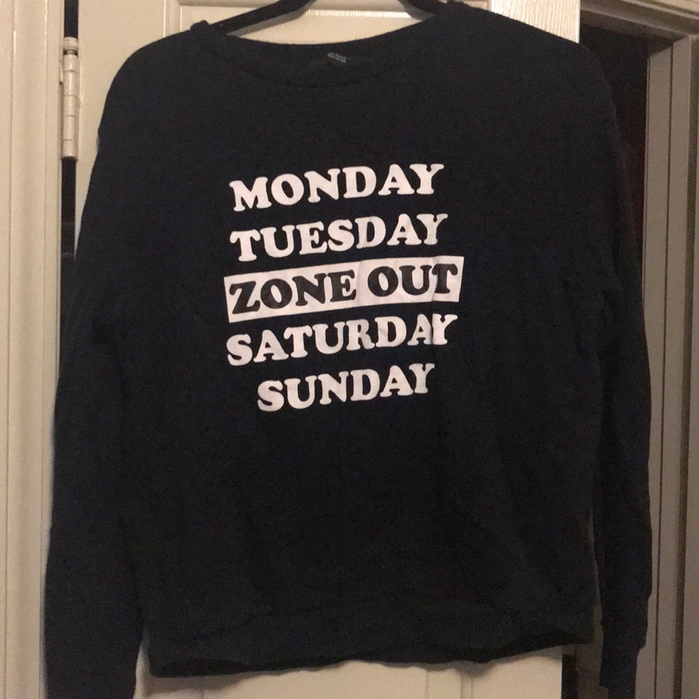 Forever 21 Days of the Week Sweatshirt. Size S.